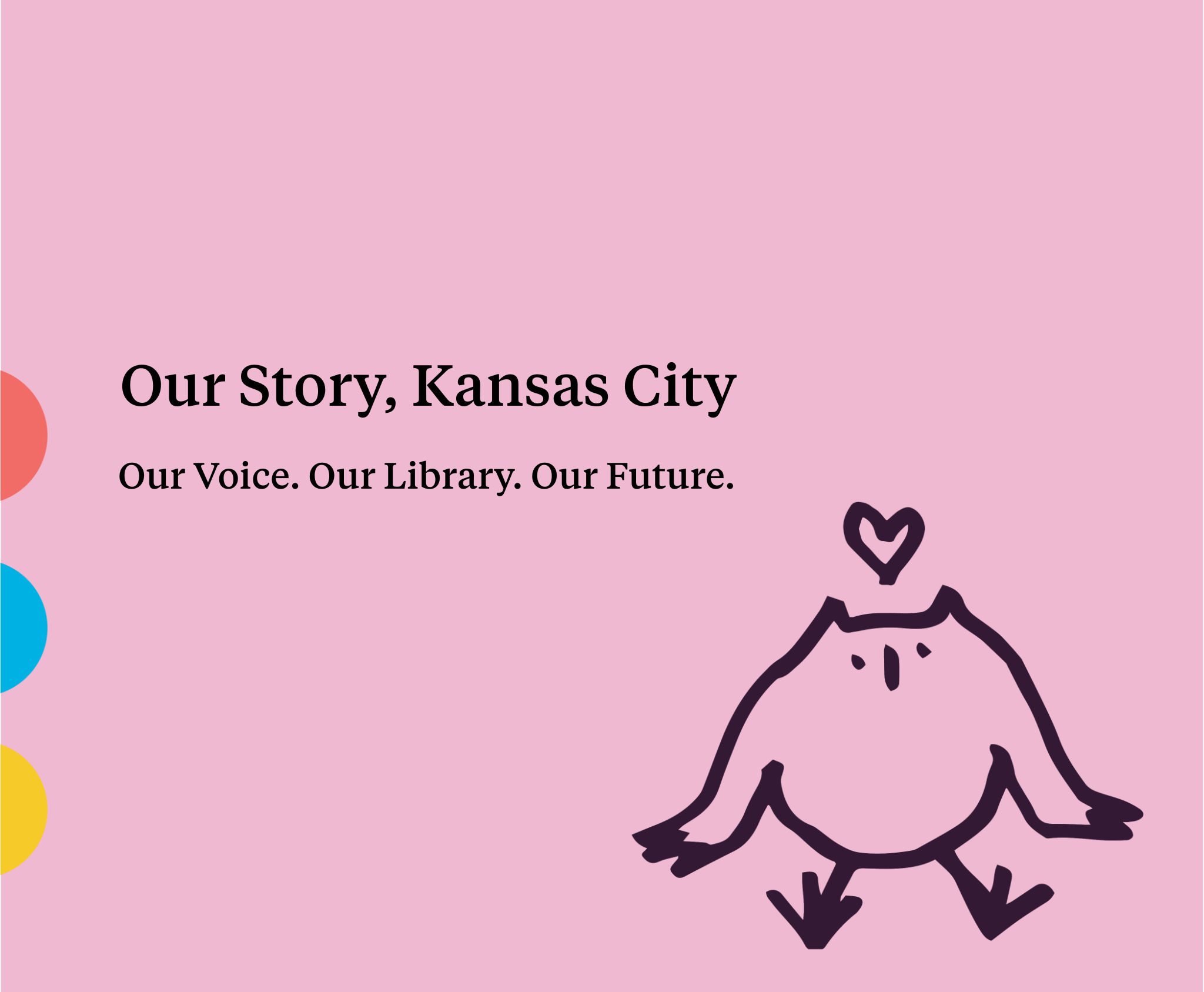 Our Story, Kansas City Kansas City Public Library